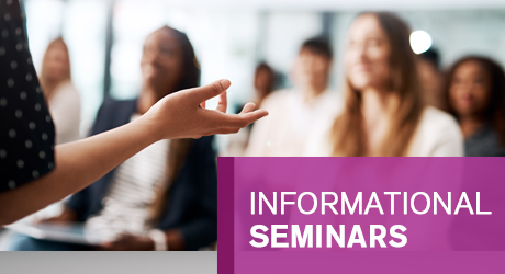 Informational Seminars